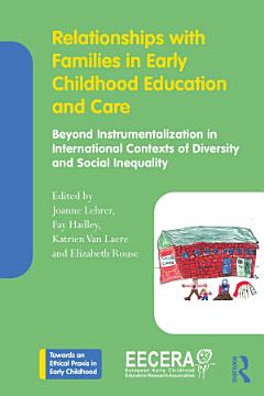 Relationships with Families in Early Childhood Education and Care