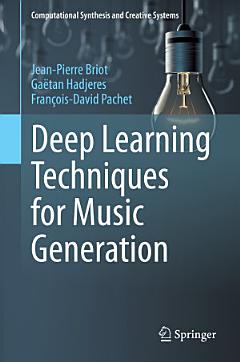 Deep Learning Techniques for Music Generation