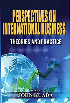 PERSPECTIVES ON INTERNATIONAL BUSINESS