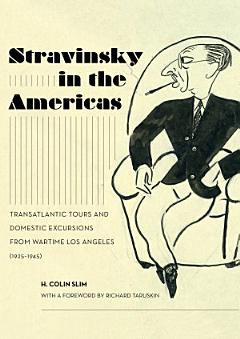 Stravinsky in the Americas