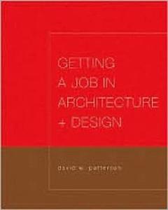 Getting a Job in Architecture and Design