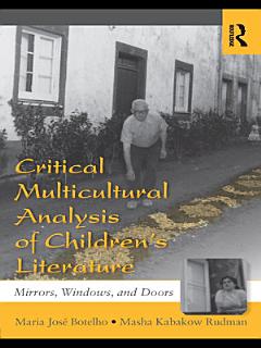 Critical Multicultural Analysis of Children\'s Literature