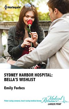 Sydney Harbor Hospital: Bella\'s Wishlist