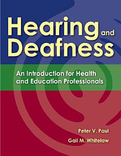 Hearing and Deafness