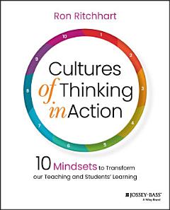 Cultures of Thinking in Action