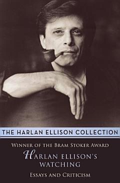 Harlan Ellison\'s Watching