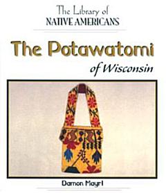 The Potawatamie of Wisconsin