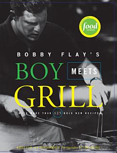 Bobby Flay\'s Boy Meets Grill