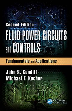 Fluid Power Circuits and Controls