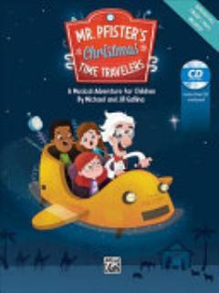 Mr. Pfister\'s Christmas Time Travelers