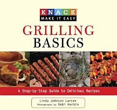 Knack Grilling Basics