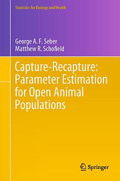 Capture-Recapture: Parameter Estimation for Open Animal Populations