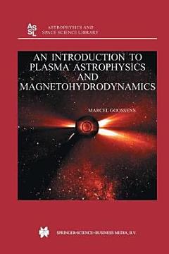 An Introduction to Plasma Astrophysics and Magnetohydrodynamics