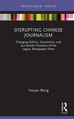 Disrupting Chinese Journalism