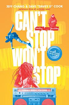 Can\'t Stop Won\'t Stop (Young Adult Edition)