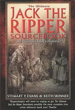 The Ultimate Jack the Ripper Sourcebook