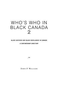 Who\'s who in Black Canada 2