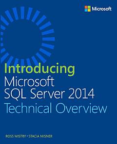 Introducing Microsoft SQL Server 2014