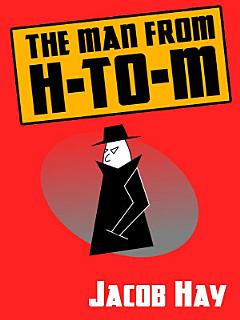 The Man from H-to-M