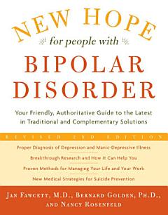 New Hope For People With Bipolar Disorder Revised 2nd Edition