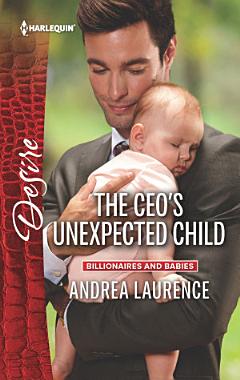 The CEO\'s Unexpected Child