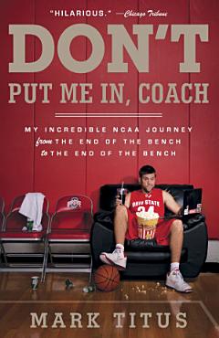 Don\'t Put Me In, Coach