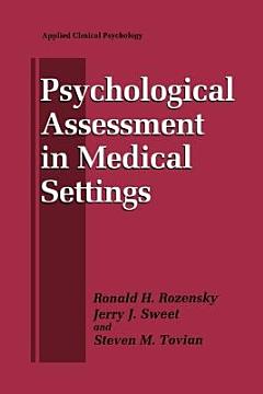 Psychological Assessment in Medical Settings