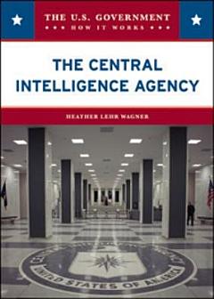 The Central Intelligence Agency