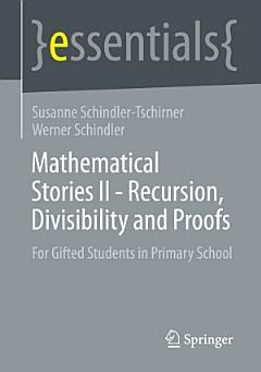 Mathematical Stories II - Recursion, Divisibility and Proofs