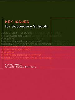 Key Issues for Secondary Schools