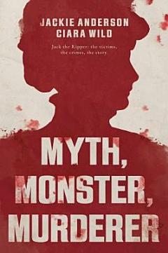 Myth, Monster, Murderer