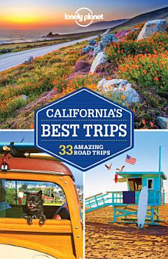 Lonely Planet California\'s Best Trips