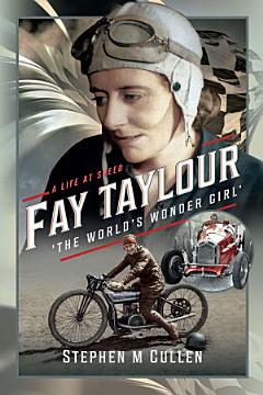 Fay Taylour, \'The World\'s Wonder Girl\'