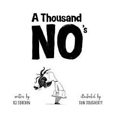 A Thousand No\'s