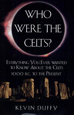 Who Were the Celts?