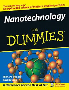 Nanotechnology For Dummies