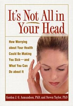 It\'s Not All in Your Head