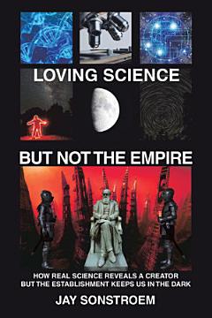 Loving Science – but Not the Empire