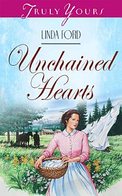 Unchained Hearts