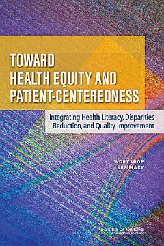 Toward Health Equity and Patient-Centeredness