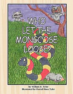 Who Let the Mongoose Loose?