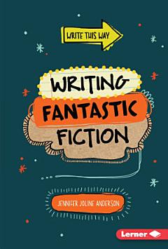 Writing Fantastic Fiction