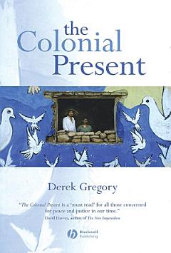 The Colonial Present