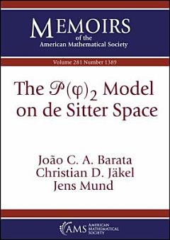 The $mathscr {P}(varphi )_2$ Model on de Sitter Space