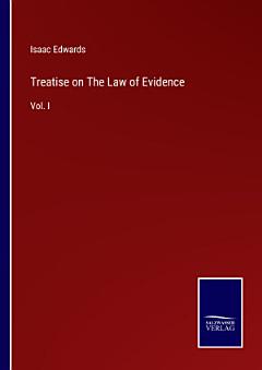 Treatise on The Law of Evidence