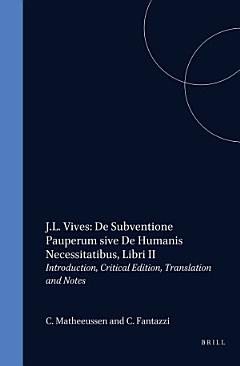 J.L. Vives: De Subventione Pauperum sive De Humanis Necessitatibus, Libri II