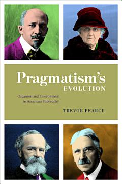 Pragmatism\'s Evolution