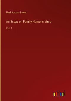 An Essay on Family Nomenclature