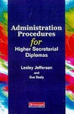 Administration Procedures for Higher Secretarial Diplomas