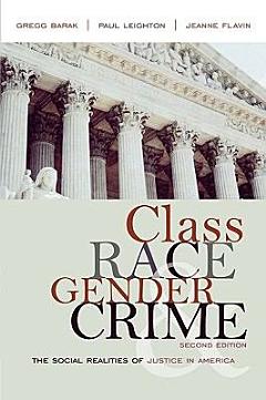 Class, Race, Gender, and Crime